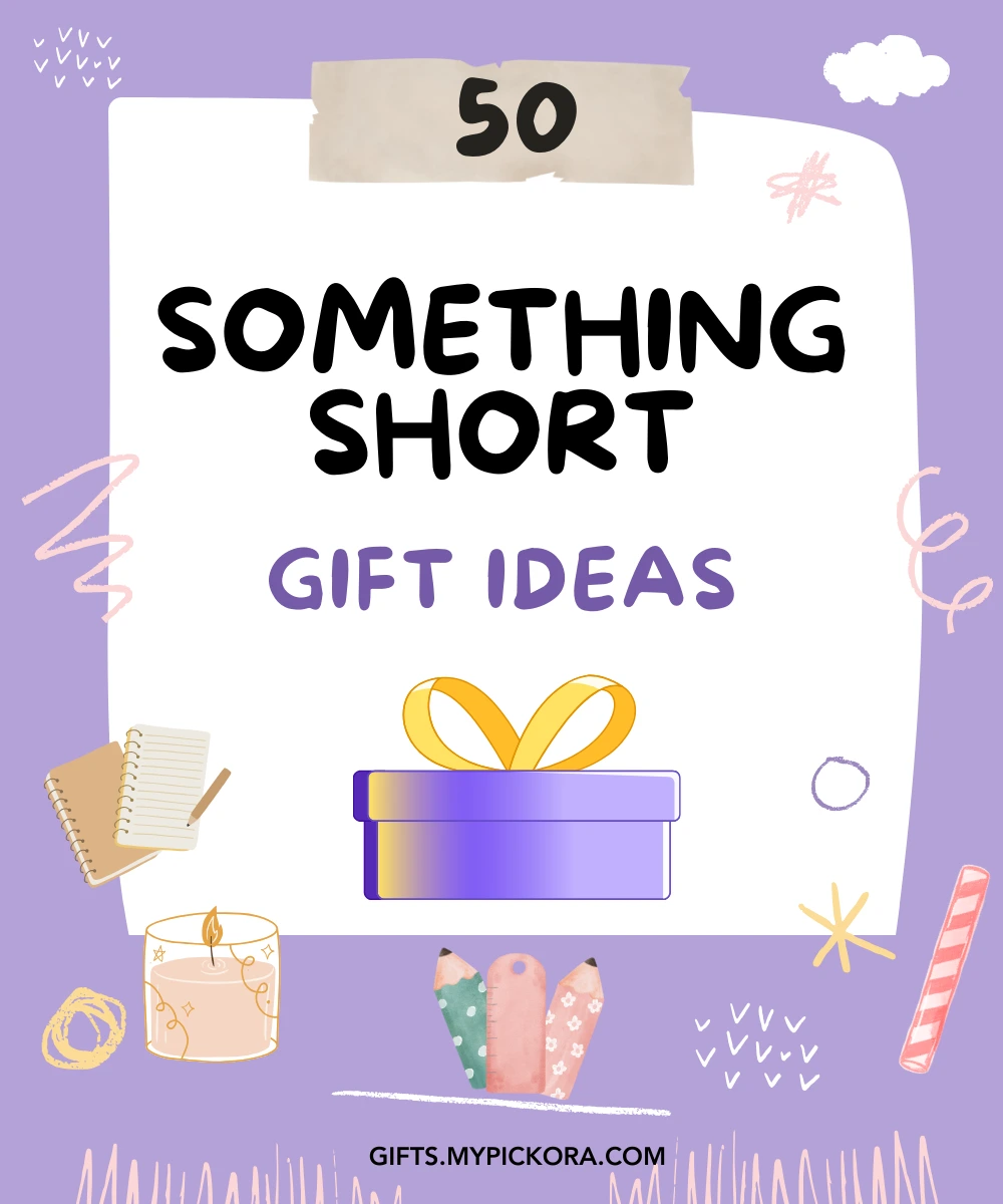 Something Short Gift Ideas
